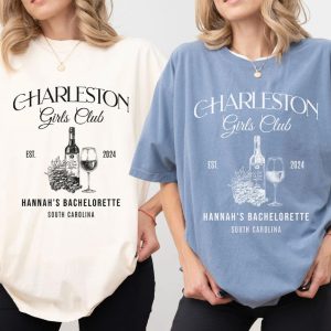 Custom Name Bachelorette Charleston Girls Club Est 2024 Bride Dancing Queens Bridal Party Shirt